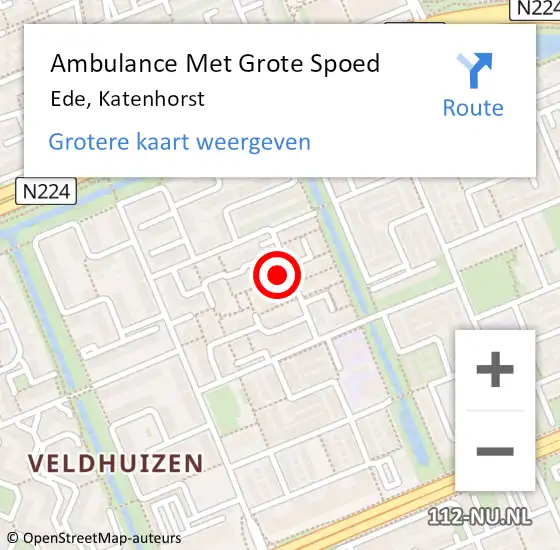 Locatie op kaart van de 112 melding: Ambulance Met Grote Spoed Naar Ede, Katenhorst op 3 september 2021 08:21