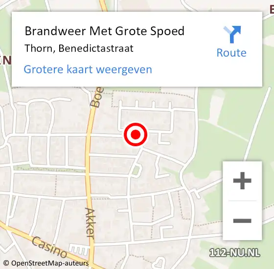 Locatie op kaart van de 112 melding: Brandweer Met Grote Spoed Naar Thorn, Benedictastraat op 3 september 2021 08:57