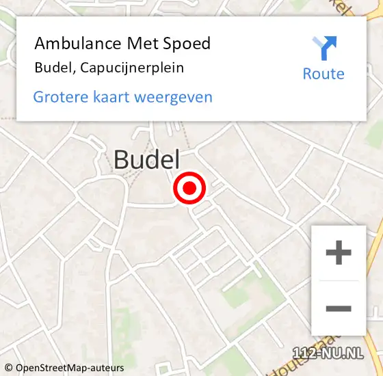 Locatie op kaart van de 112 melding: Ambulance Met Spoed Naar Budel, Capucijnerplein op 4 september 2021 00:19