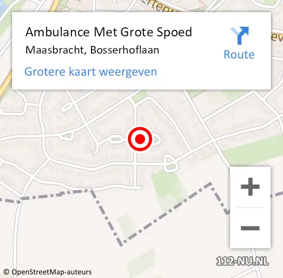 Locatie op kaart van de 112 melding: Ambulance Met Grote Spoed Naar Maasbracht, Bosserhoflaan op 4 september 2021 07:29