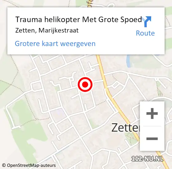 Locatie op kaart van de 112 melding: Trauma helikopter Met Grote Spoed Naar Zetten, Marijkestraat op 4 september 2021 13:18