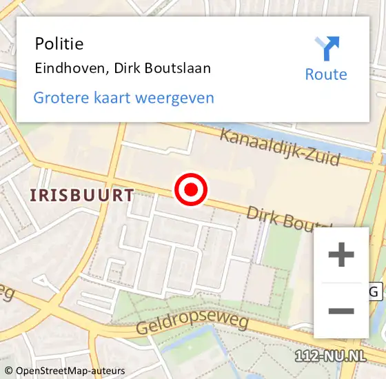 Locatie op kaart van de 112 melding: Politie Eindhoven, Dirk Boutslaan op 5 september 2021 02:46