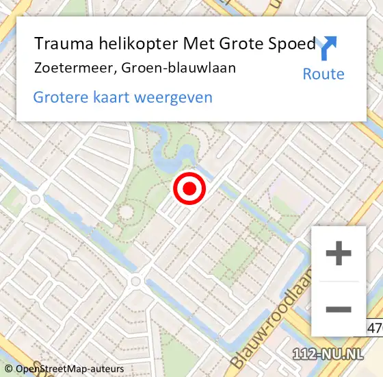 Locatie op kaart van de 112 melding: Trauma helikopter Met Grote Spoed Naar Zoetermeer, Groen-blauwlaan op 6 september 2021 01:36