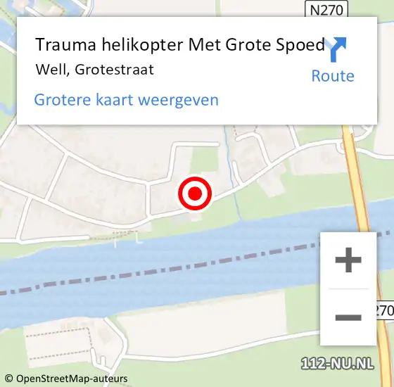 Locatie op kaart van de 112 melding: Trauma helikopter Met Grote Spoed Naar Well, Grotestraat op 6 september 2021 02:44