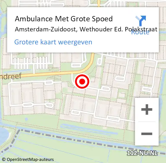 Locatie op kaart van de 112 melding: Ambulance Met Grote Spoed Naar Amsterdam-Zuidoost, Wethouder Ed. Polakstraat op 6 september 2021 13:44