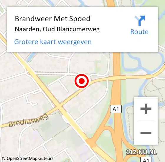 Locatie op kaart van de 112 melding: Brandweer Met Spoed Naar Naarden, Oud Blaricumerweg op 6 september 2021 14:19