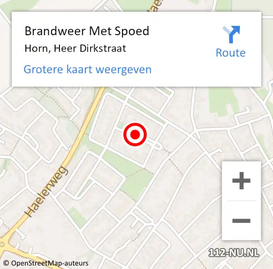 Locatie op kaart van de 112 melding: Brandweer Met Spoed Naar Horn, Heer Dirkstraat op 7 september 2021 07:55