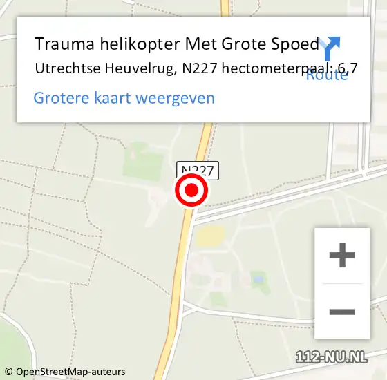 Locatie op kaart van de 112 melding: Trauma helikopter Met Grote Spoed Naar Utrechtse Heuvelrug, N227 hectometerpaal: 6,7 op 7 september 2021 16:02