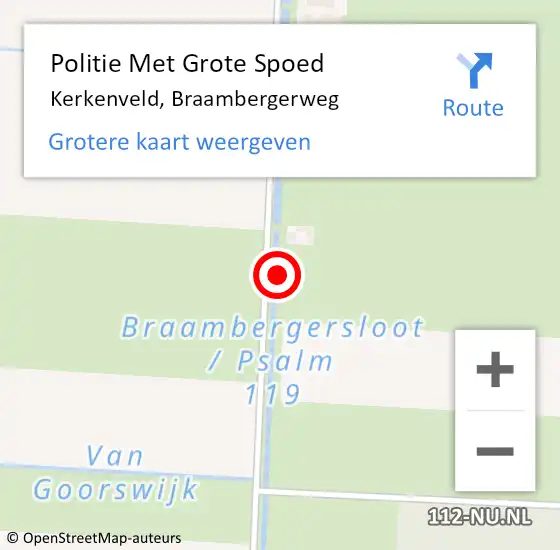 Locatie op kaart van de 112 melding: Politie Met Grote Spoed Naar Kerkenveld, Braambergerweg op 7 september 2021 17:06