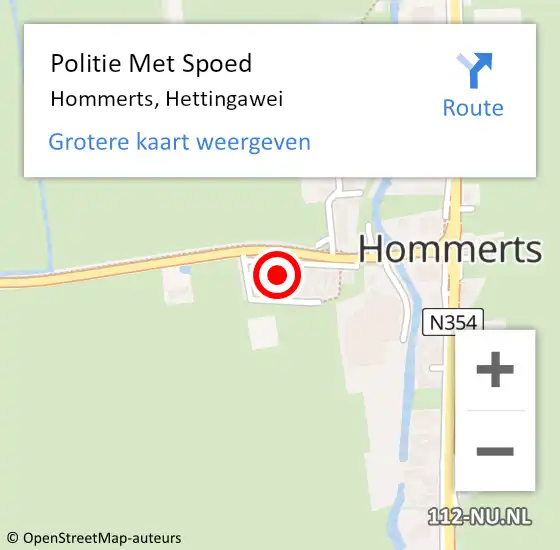 Locatie op kaart van de 112 melding: Politie Met Spoed Naar Hommerts, Hettingawei op 9 september 2021 10:12