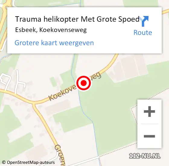 Locatie op kaart van de 112 melding: Trauma helikopter Met Grote Spoed Naar Esbeek, Koekovenseweg op 10 september 2021 00:27