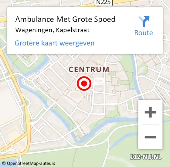 Locatie op kaart van de 112 melding: Ambulance Met Grote Spoed Naar Wageningen, Kapelstraat op 11 september 2021 03:27