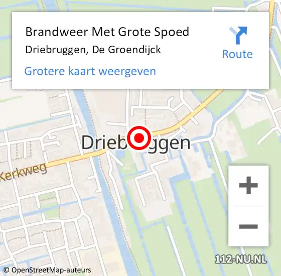 Locatie op kaart van de 112 melding: Brandweer Met Grote Spoed Naar Driebruggen, De Groendijck op 11 september 2021 16:30