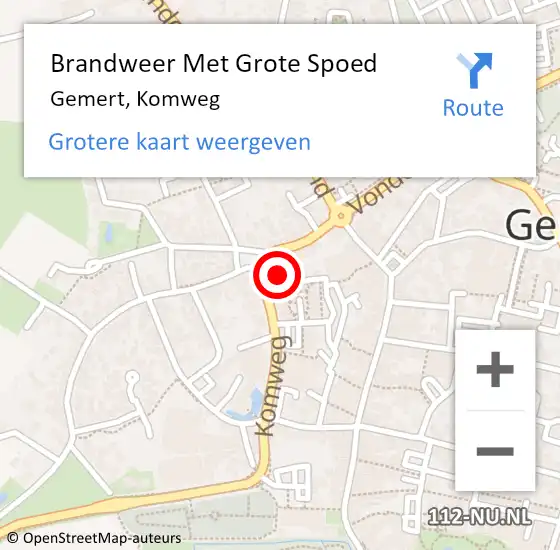 Locatie op kaart van de 112 melding: Brandweer Met Grote Spoed Naar Gemert, Komweg op 11 september 2021 20:56