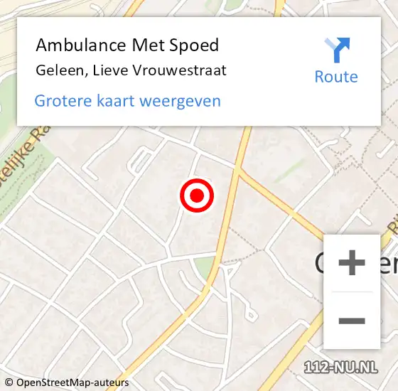 Locatie op kaart van de 112 melding: Ambulance Met Spoed Naar Geleen, Lieve Vrouwestraat op 22 juni 2014 17:33