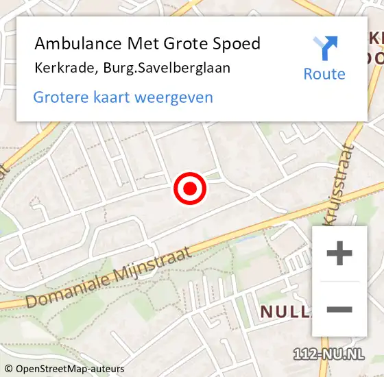 Locatie op kaart van de 112 melding: Ambulance Met Grote Spoed Naar Kerkrade, Burg.Savelberglaan op 12 september 2021 11:02