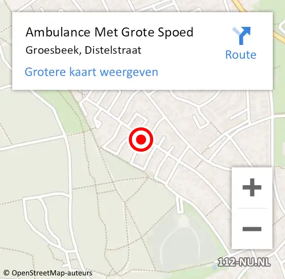 Locatie op kaart van de 112 melding: Ambulance Met Grote Spoed Naar Groesbeek, Distelstraat op 13 september 2021 14:18