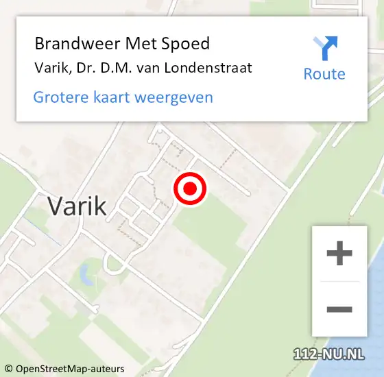 Locatie op kaart van de 112 melding: Brandweer Met Spoed Naar Varik, Dr. D.M. van Londenstraat op 13 september 2021 16:12