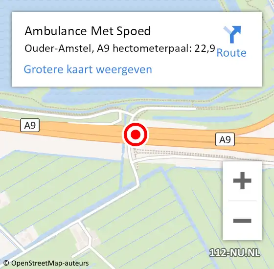 Locatie op kaart van de 112 melding: Ambulance Met Spoed Naar Ouder-Amstel, A9 hectometerpaal: 22,9 op 14 september 2021 13:09