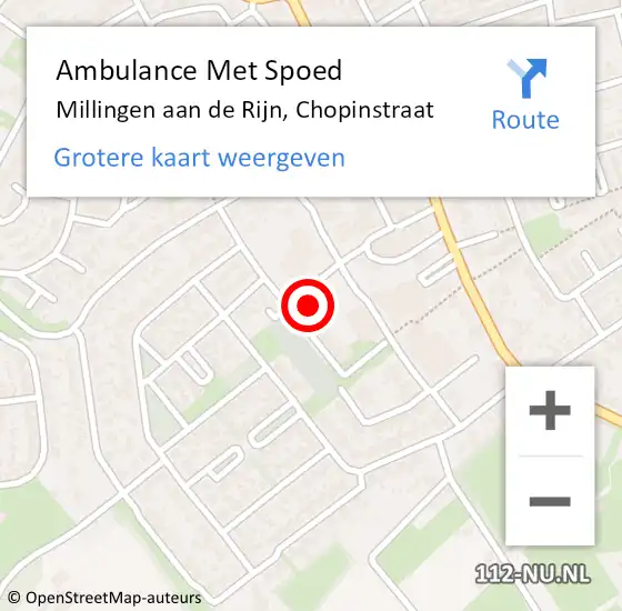 Locatie op kaart van de 112 melding: Ambulance Met Spoed Naar Millingen aan de Rijn, Chopinstraat op 15 september 2021 11:29