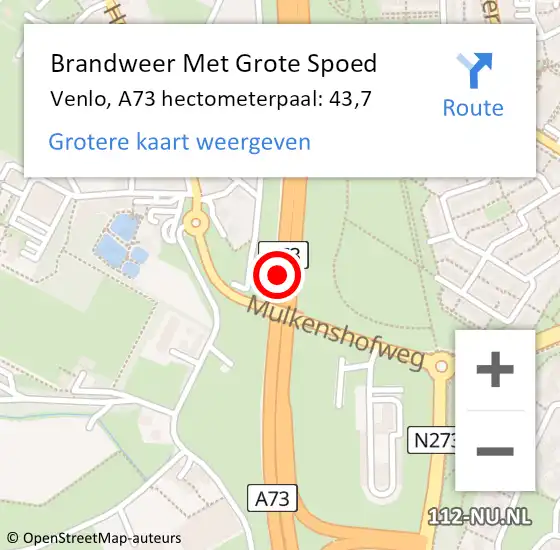 Locatie op kaart van de 112 melding: Brandweer Met Grote Spoed Naar Venlo, A73 hectometerpaal: 43,7 op 16 september 2021 16:39