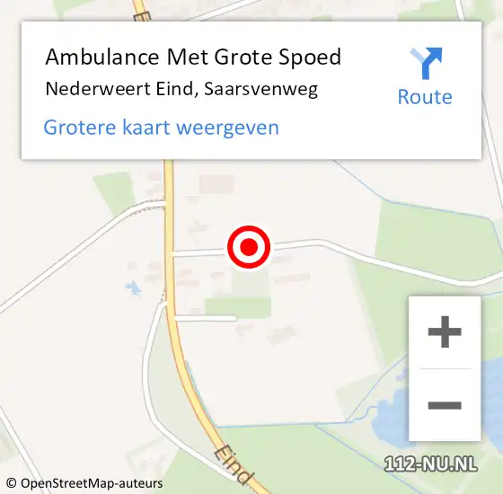 Locatie op kaart van de 112 melding: Ambulance Met Grote Spoed Naar Nederweert Eind, Saarsvenweg op 17 september 2021 10:59