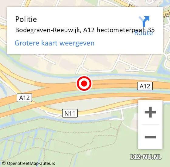 Locatie op kaart van de 112 melding: Politie Bodegraven-Reeuwijk, A12 hectometerpaal: 35 op 17 september 2021 14:30