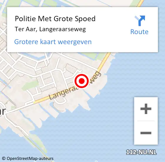 Locatie op kaart van de 112 melding: Politie Met Grote Spoed Naar Ter Aar, Langeraarseweg op 18 september 2021 01:52