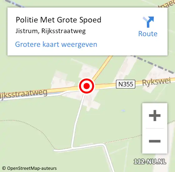 Locatie op kaart van de 112 melding: Politie Met Grote Spoed Naar Jistrum, Rijksstraatweg op 18 september 2021 11:33