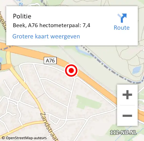 Locatie op kaart van de 112 melding: Politie Beek, A76 hectometerpaal: 7,4 op 19 september 2021 22:14