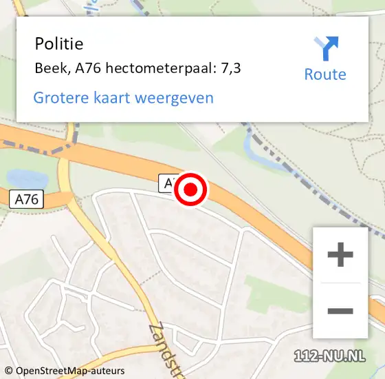 Locatie op kaart van de 112 melding: Politie Beek, A76 hectometerpaal: 7,3 op 19 september 2021 22:15