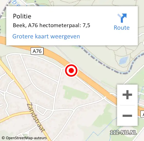 Locatie op kaart van de 112 melding: Politie Beek, A76 hectometerpaal: 7,5 op 19 september 2021 22:15