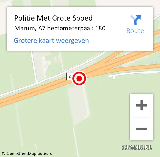 Locatie op kaart van de 112 melding: Politie Met Grote Spoed Naar Marum, A7 hectometerpaal: 180 op 20 september 2021 16:46