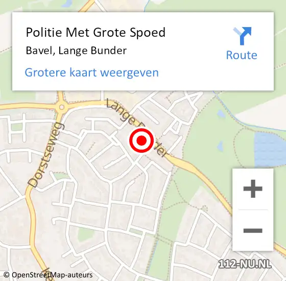 Locatie op kaart van de 112 melding: Politie Met Grote Spoed Naar Bavel, Lange Bunder op 21 september 2021 11:49