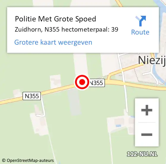 Locatie op kaart van de 112 melding: Politie Met Grote Spoed Naar Zuidhorn, N355 hectometerpaal: 39 op 21 september 2021 12:33