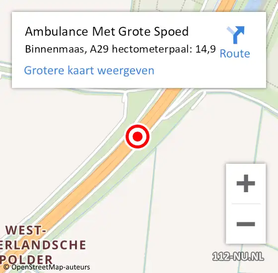 Locatie op kaart van de 112 melding: Ambulance Met Grote Spoed Naar Binnenmaas, A29 hectometerpaal: 14,9 op 22 september 2021 14:34