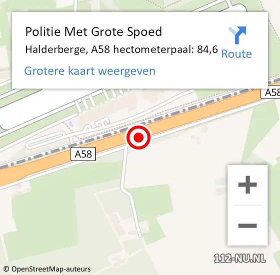 Locatie op kaart van de 112 melding: Politie Met Grote Spoed Naar Halderberge, A58 hectometerpaal: 84,6 op 22 september 2021 23:33