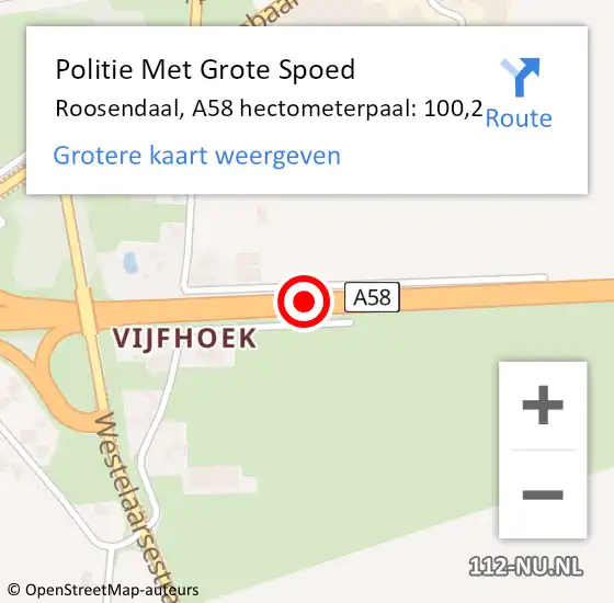 Locatie op kaart van de 112 melding: Politie Met Grote Spoed Naar Roosendaal, A58 hectometerpaal: 100,2 op 23 september 2021 17:52