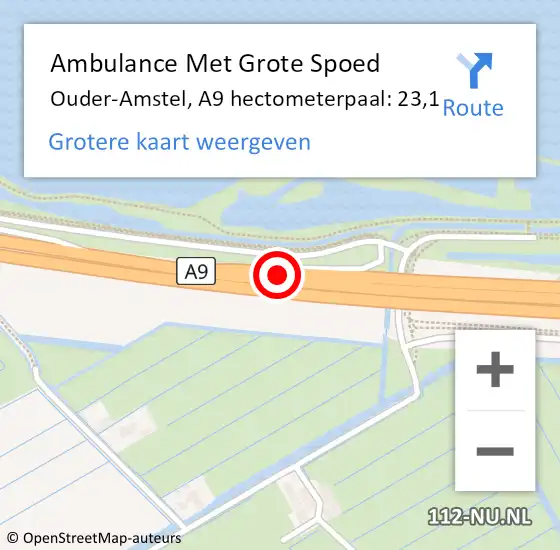 Locatie op kaart van de 112 melding: Ambulance Met Grote Spoed Naar Ouder-Amstel, A9 hectometerpaal: 23,1 op 25 september 2021 13:10
