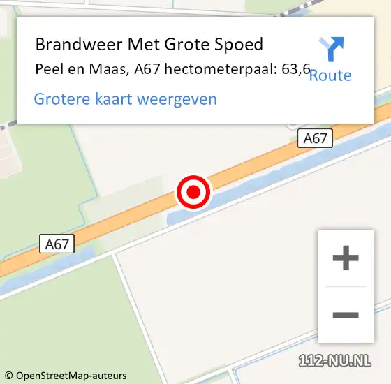 Locatie op kaart van de 112 melding: Brandweer Met Grote Spoed Naar Peel en Maas, A67 hectometerpaal: 63,6 op 26 september 2021 11:03