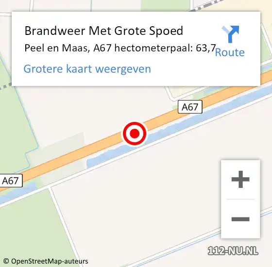 Locatie op kaart van de 112 melding: Brandweer Met Grote Spoed Naar Peel en Maas, A67 hectometerpaal: 63,7 op 26 september 2021 11:11