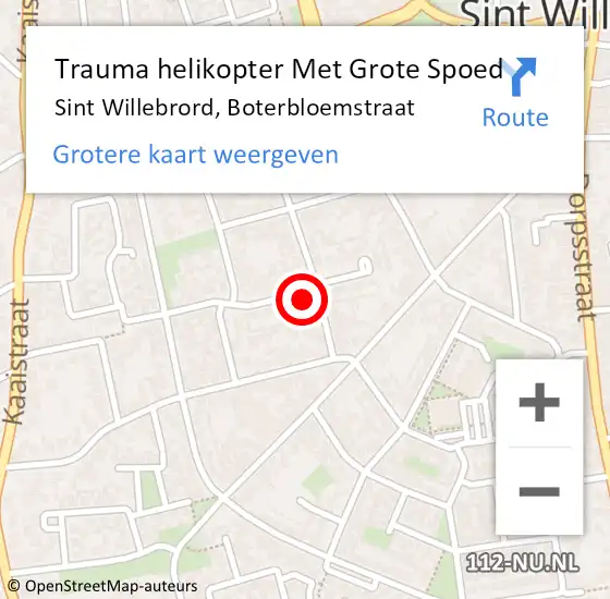 Locatie op kaart van de 112 melding: Trauma helikopter Met Grote Spoed Naar Sint Willebrord, Boterbloemstraat op 27 september 2021 12:43