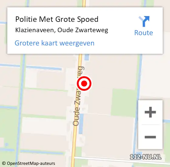 Locatie op kaart van de 112 melding: Politie Met Grote Spoed Naar Klazienaveen, Oude Zwarteweg op 27 september 2021 17:38