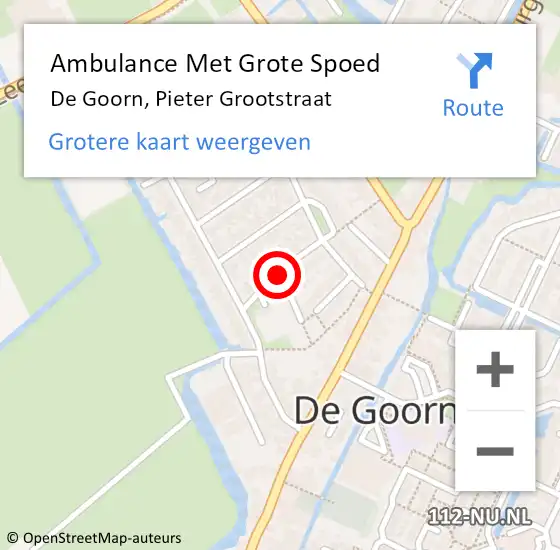 Locatie op kaart van de 112 melding: Ambulance Met Grote Spoed Naar De Goorn, Pieter Grootstraat op 28 september 2021 00:39