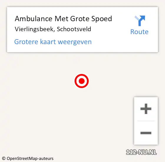 Locatie op kaart van de 112 melding: Ambulance Met Grote Spoed Naar Vierlingsbeek, Schootsveld op 28 september 2021 16:58