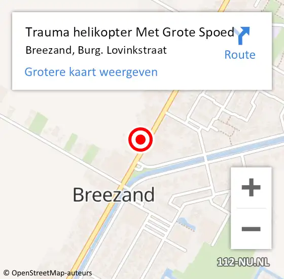Locatie op kaart van de 112 melding: Trauma helikopter Met Grote Spoed Naar Breezand, Burg. Lovinkstraat op 28 september 2021 17:43