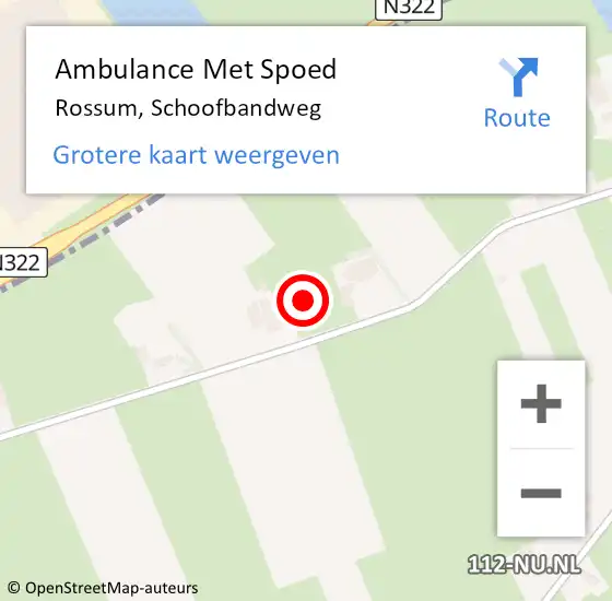 Locatie op kaart van de 112 melding: Ambulance Met Spoed Naar Rossum, Schoofbandweg op 29 september 2021 09:49