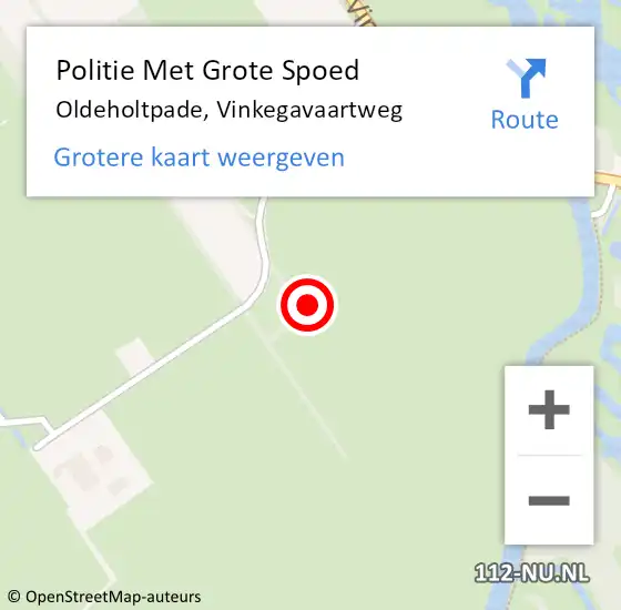 Locatie op kaart van de 112 melding: Politie Met Grote Spoed Naar Oldeholtpade, Vinkegavaartweg op 29 september 2021 12:19