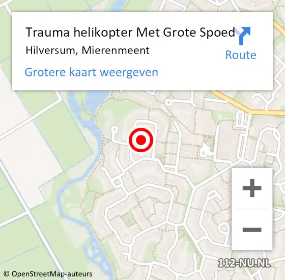 Locatie op kaart van de 112 melding: Trauma helikopter Met Grote Spoed Naar Hilversum, Mierenmeent op 29 september 2021 16:10