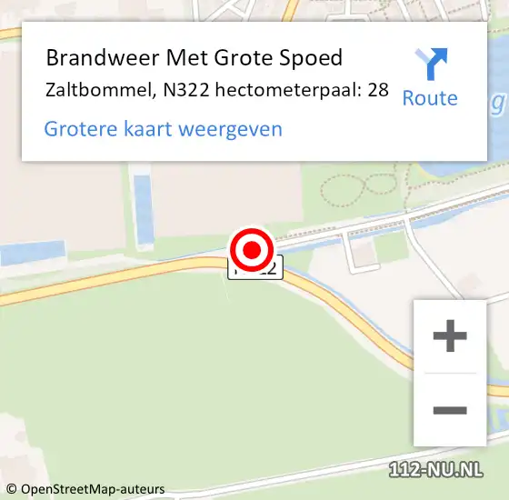 Locatie op kaart van de 112 melding: Brandweer Met Grote Spoed Naar Zaltbommel, N322 hectometerpaal: 28 op 29 september 2021 17:49